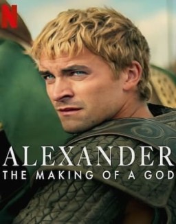 Alexander: The Making of a God online