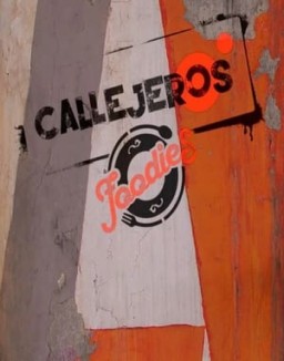 Callejeros foodies stream