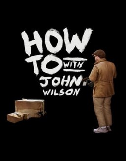 How To with John Wilson stream