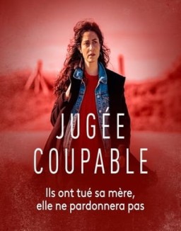 Jugée coupable stream