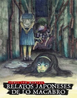 Junji Ito Maniac: Relatos japoneses de lo macabro stream