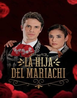 La hija del Mariachi online