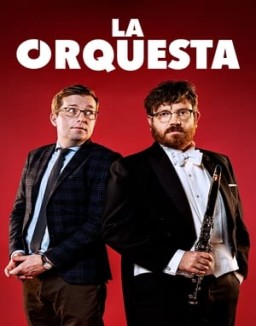 La Orquesta online gratis