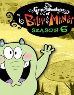 Las macabras aventuras de Billy y Mandy T6