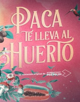 Paca te lleva al huerto online gratis