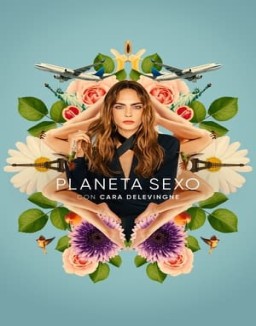 Planet Sex with Cara Delevingne T1