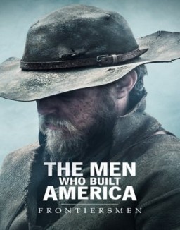 The Men Who Built America: Frontiersmen T1