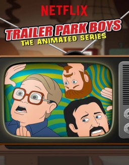 Trailer Park Boys: The Animated Series online