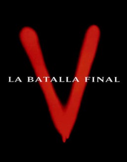 V: La Batalla Final stream